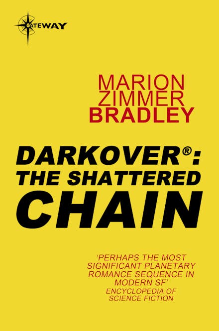 The Shattered Chain