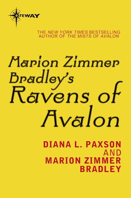 Marion Zimmer Bradley's Ravens of Avalon
