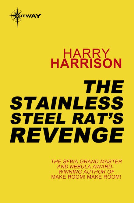 The Stainless Steel Rat's Revenge