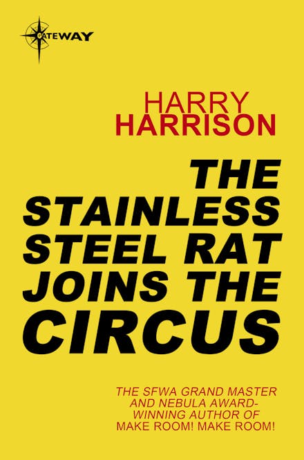 The Stainless Steel Rat Joins The Circus