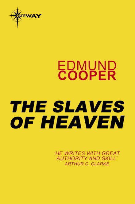 The Slaves of Heaven