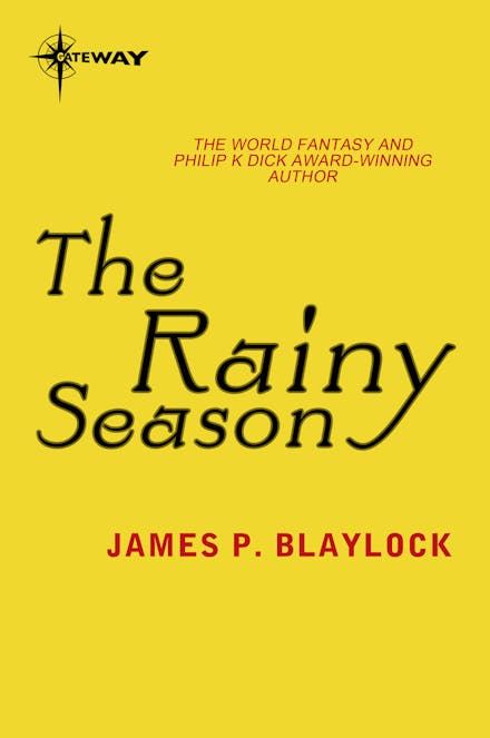The Rainy Season