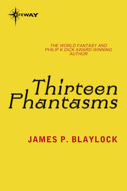 Thirteen Phantasms