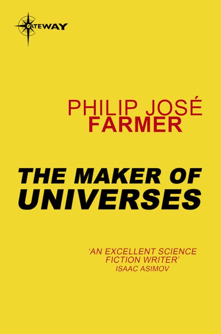 The Maker of Universes