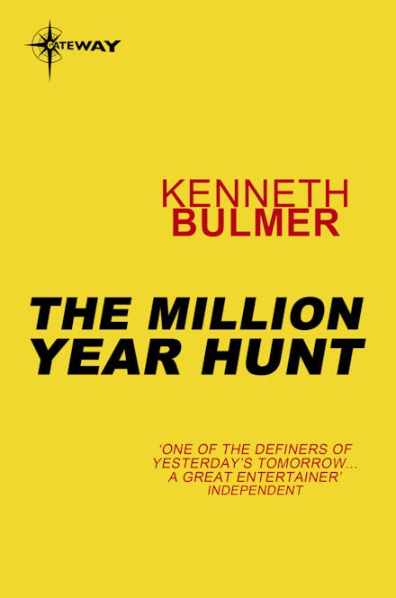 The Million Year Hunt