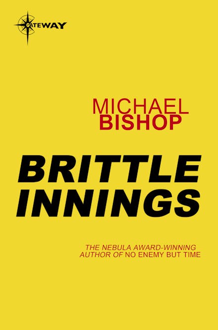 Brittle Innings