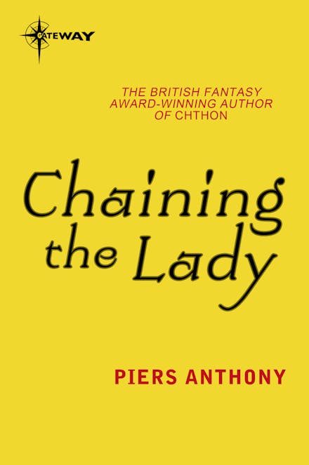 Chaining the Lady
