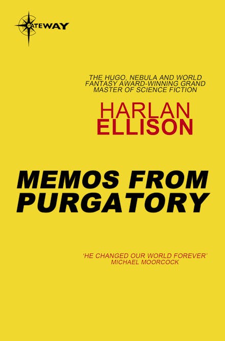 Memos from Purgatory