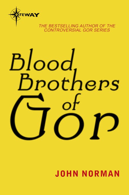 Blood Brothers of Gor