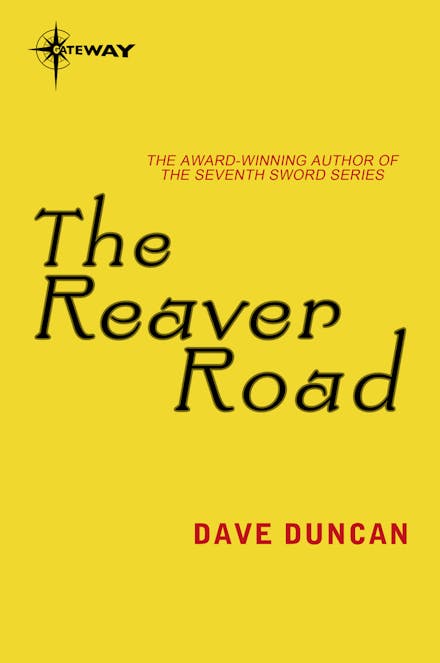 The Reaver Road