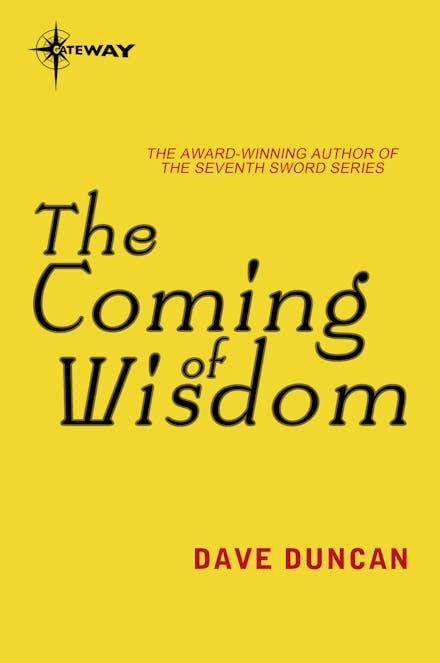 The Coming of Wisdom