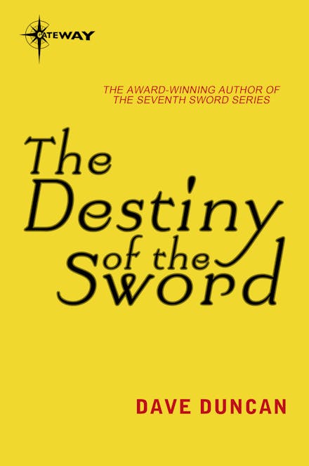 The Destiny of the Sword