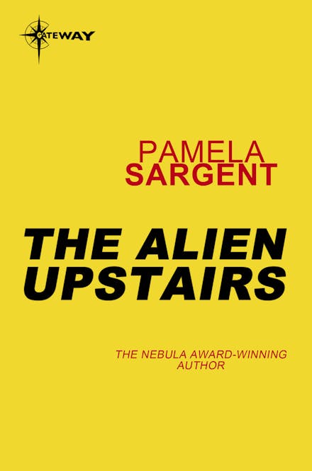 The Alien Upstairs