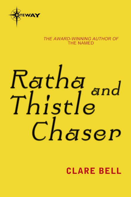 Ratha and Thistle Chaser