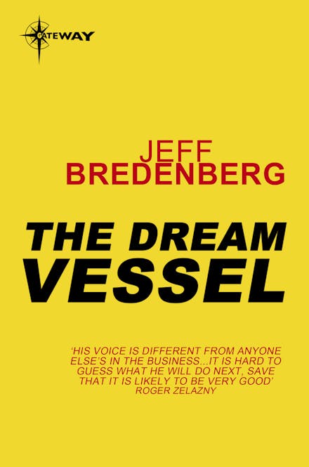 The Dream Vessel