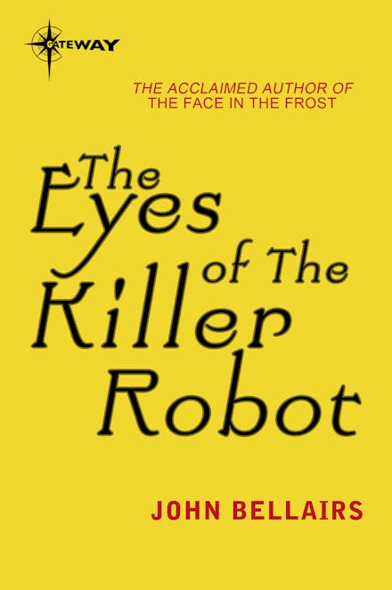 The Eyes of the Killer Robot