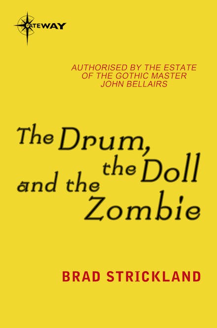 The Drum, the Doll and the Zombie