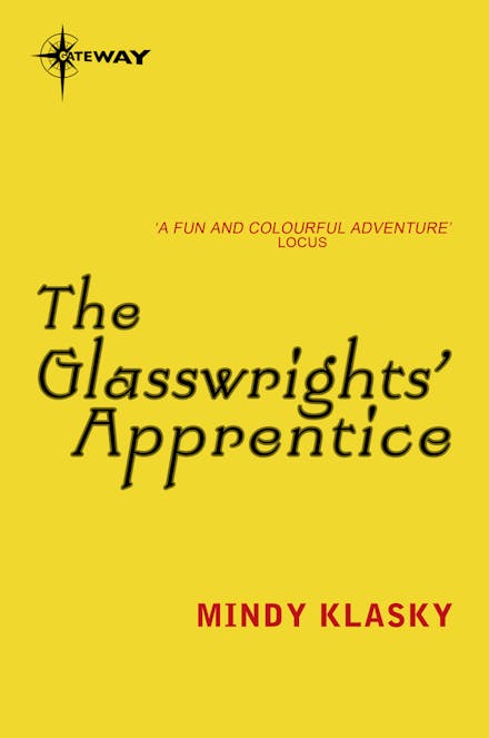 The Glasswrights' Apprentice