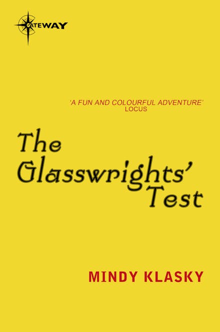 The Glasswrights' Test
