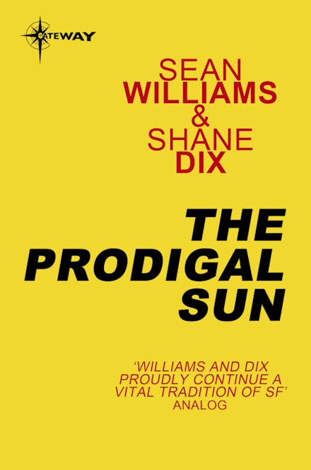The Prodigal Sun