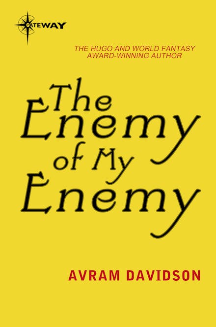 The Enemy of My Enemy
