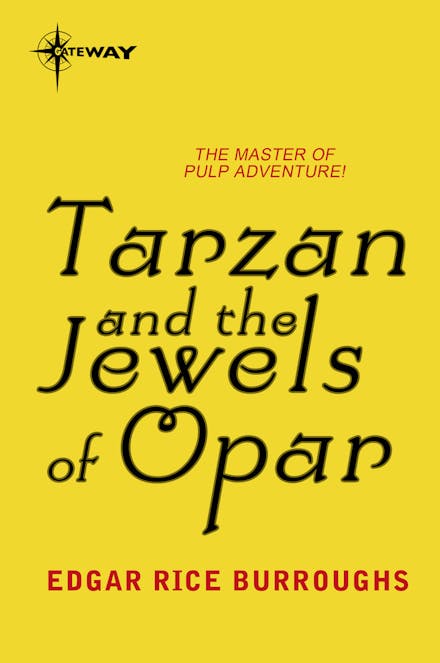 Tarzan and the Jewels of Opar