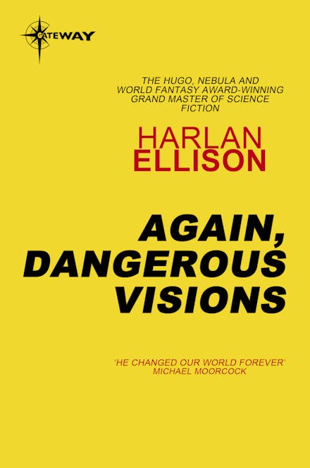Again, Dangerous Visions