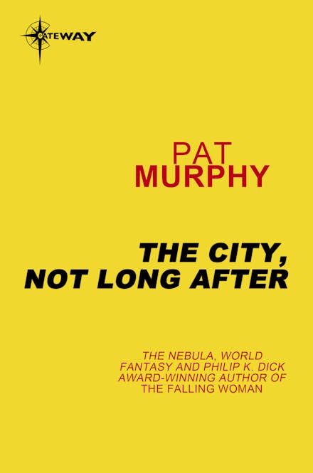 The City, Not Long After
