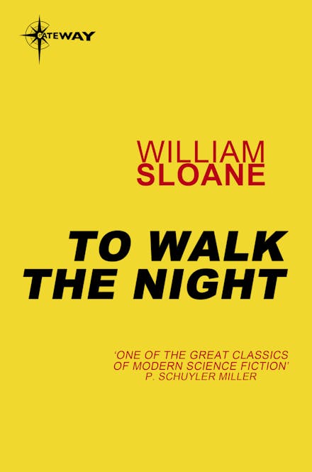 To Walk the Night