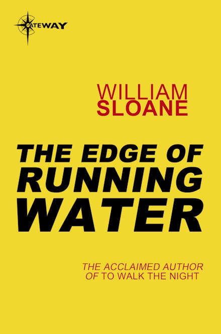 The Edge of Running Water