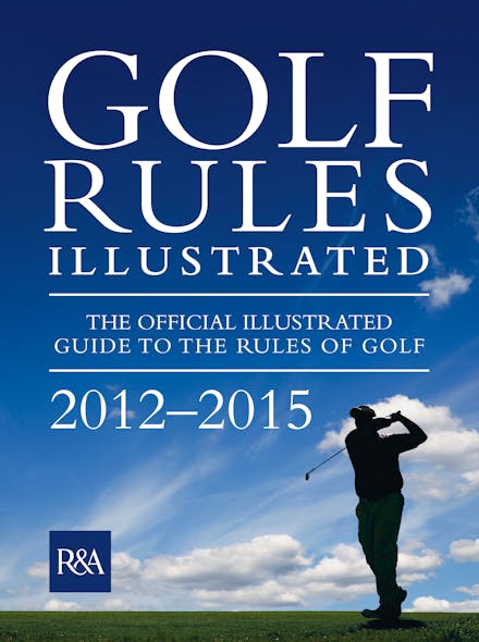 Golf Rules Illustrated 2012