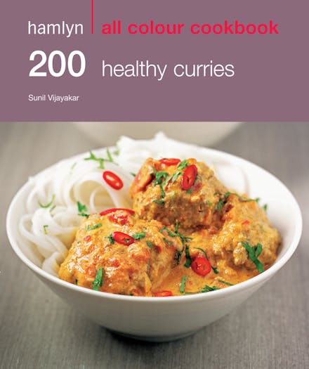 Hamlyn All Colour Cookery: 200 Healthy Curries