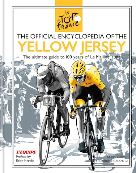The Official Encyclopedia of the Yellow Jersey