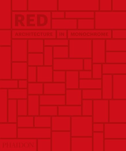 Red: Architecture in Monochrome