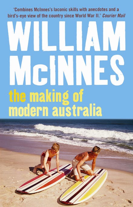 The Making of Modern Australia