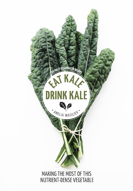 Eat Kale, Drink Kale