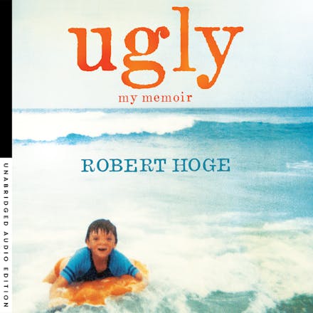 Ugly: My Memoir