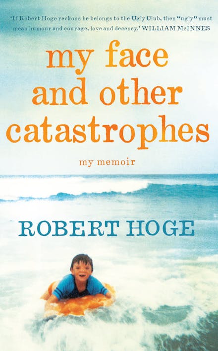 My face and other catastrophes