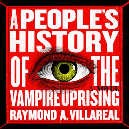 A People's History of the Vampire Uprising