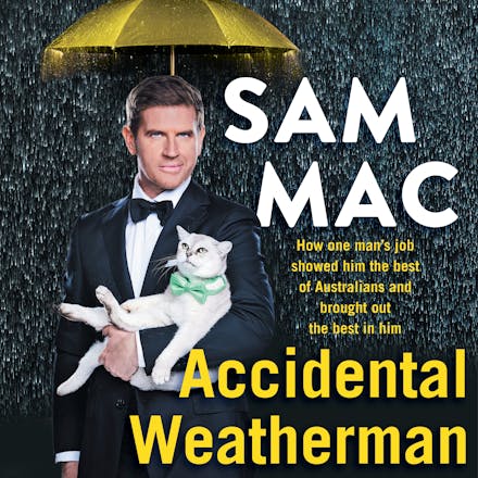 Accidental Weatherman