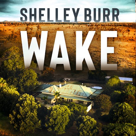 WAKE