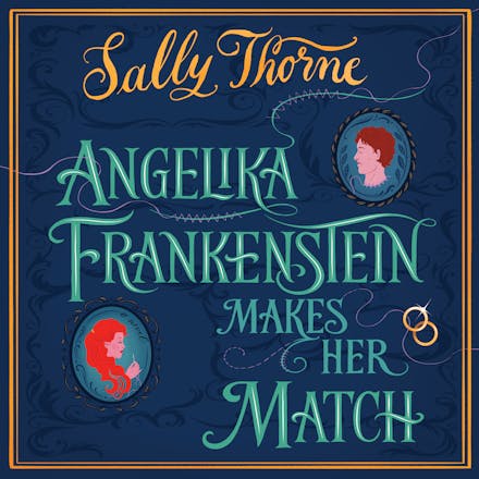 Angelika Frankenstein Makes her Match