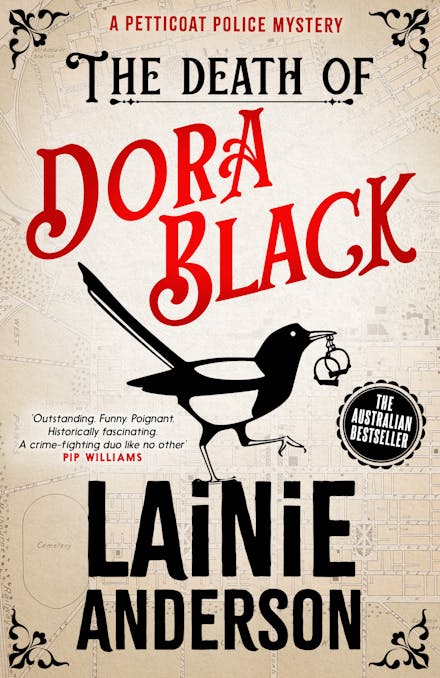 The Death of Dora Black: A Petticoat Police Mystery