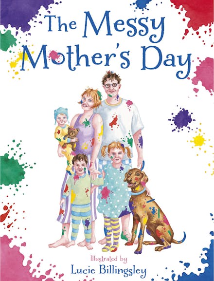 Messy Mother's Day