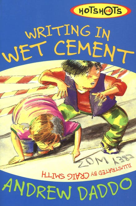 Writing in Wet Cement