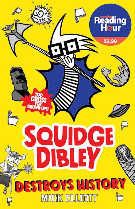 Squidge Dibley Destroys History