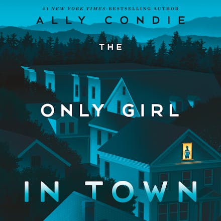 The Only Girl in Town