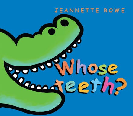 Whose Teeth?