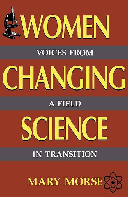 Women Changing Science