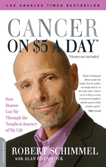 Cancer on Five Dollars a Day (chemo not included)